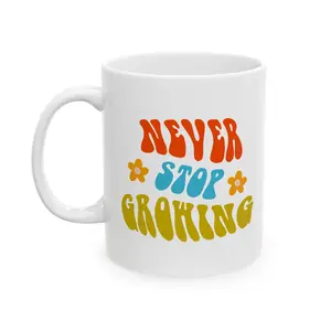 LuvMugs Reusable Cup - Never Stop Growing Washable Ceramic Mug, White, 11oz/15oz Drinkware, Reuse