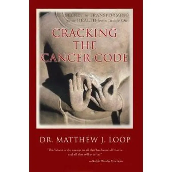 USED Book - Cracking the Cancer Code: The Secret to Transforming Your Health from Inside Out by Loop, Matthew J. (Paperback) - english