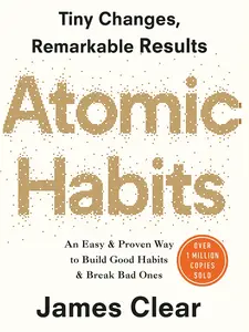 Atomic Habits by James Clear | Self-Development Book on Habit Building & Behavior Change | Personal Growth, Motivation & Productivity | Paperback Book for Daily Improvement