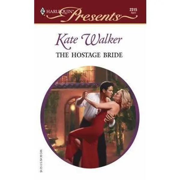 USED-The Hostage Bride by Kate Walker (Unknown)