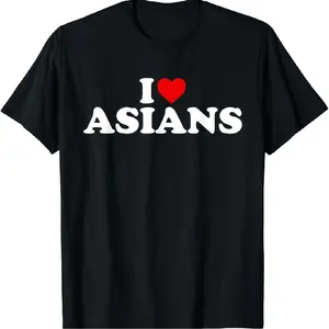 [100% Cotton] Bold I Love Asians Graphic T-Shirt For Proud Supporters .