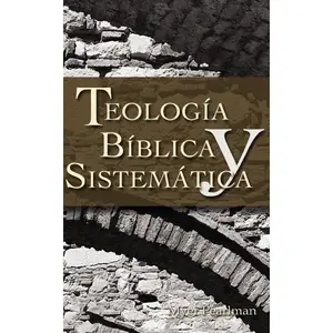 Teología bíblica y sistemática