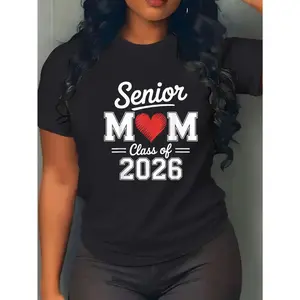 Cotton Unisex Senior Mom Class of 2026 Proud Parent Graduation Tee, Graphic Printed Womenswear Casual Round Neck T-Shirt PLK0084