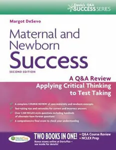 USED-Maternal and Newborn Success: A Q&A Review Applying Critical Thinking to Test Taking (Davis's Success) by De Sevo PhD  LCCE  RNC-OB, Margot R. (Paperback)