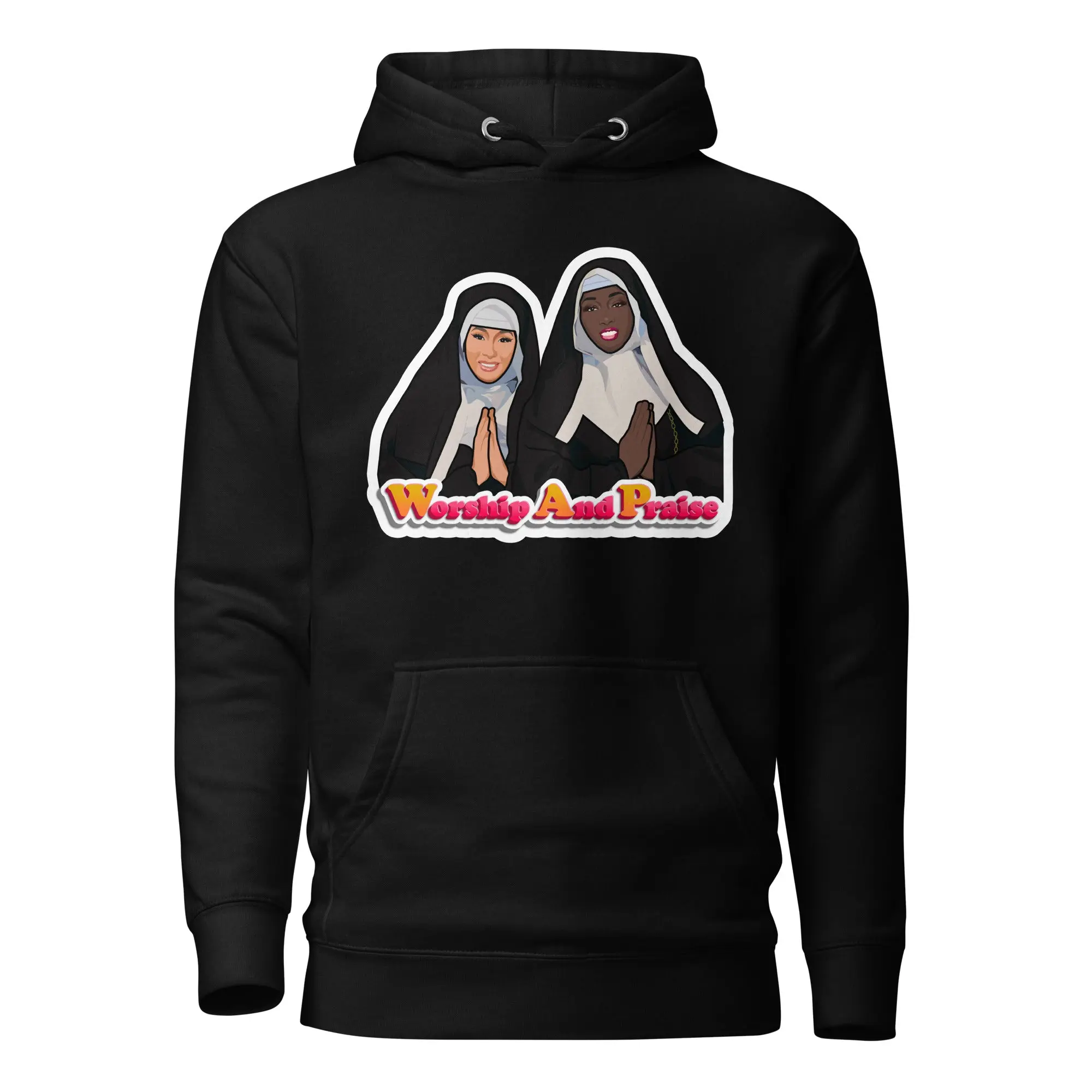 Worship and Praise Hoodie