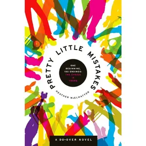 Pretty Little Mistakes: A Do-Over Novel by Heather McElhatton [Paperback Book]
