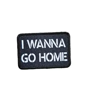 I wanna go home funny meme 2"x3" removable morale patch with hook and loop backing