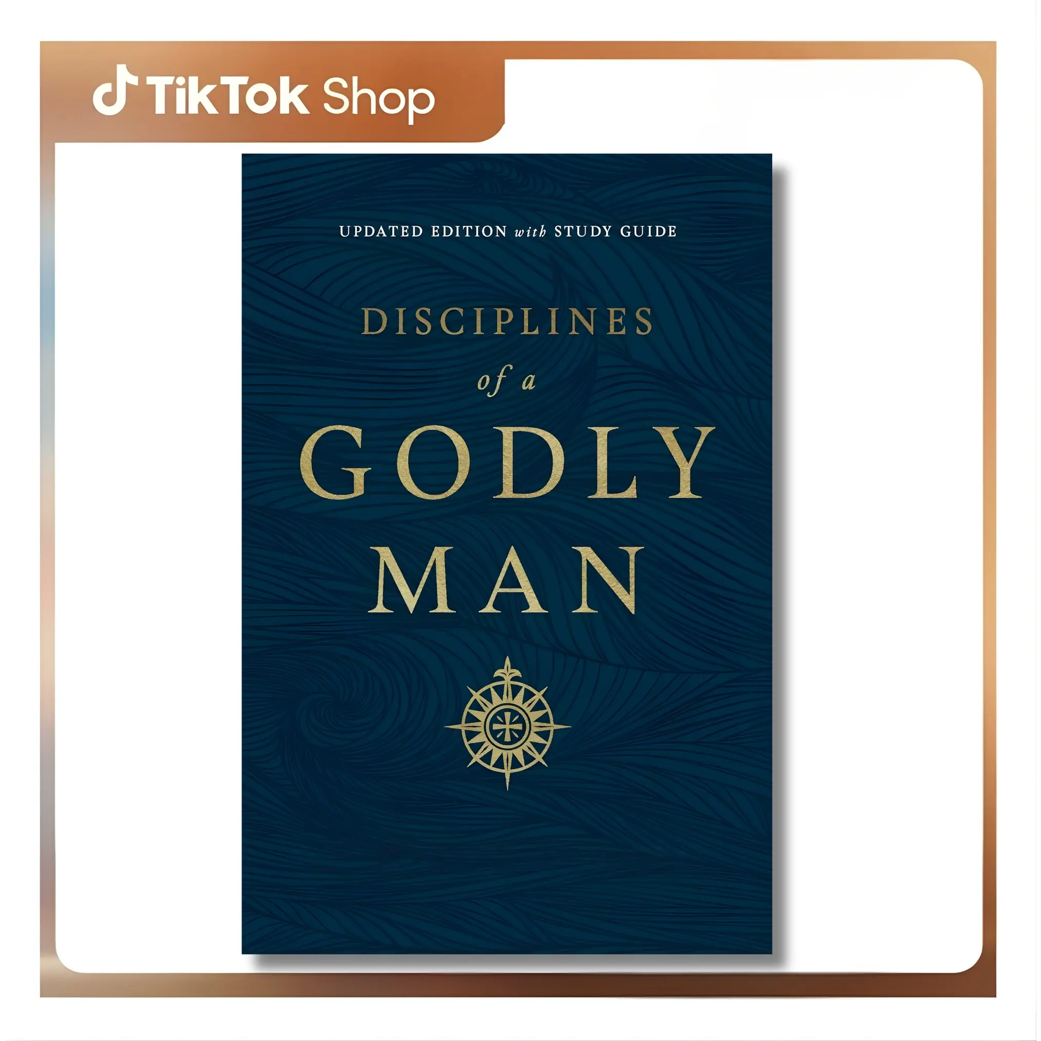 Disciplines of a Godly Man (Updated Edition) - R. Kent Hughes, Crossway Paperback Book with Prayer, Leadership, Study Guide, Integrity, Purity Focus (Humanities & Social Sciences, Religion & Philosophy)