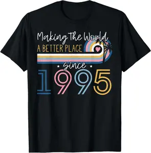 30 Year Old Woman Making The World Better Place Since 1995 T-Shirt