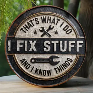 Vintage "I Fix Stuff & I Know Things" Tin Metal Wall Sign - Rustic Wrench & Star Design, Weathered Iron Finish, Father's Day Gift Set for Mechanics' Man Cave/Workshop Garage Decor