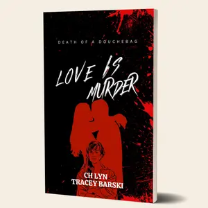 Love is Murder paperback by C.H. Lyn and Tracey Barski