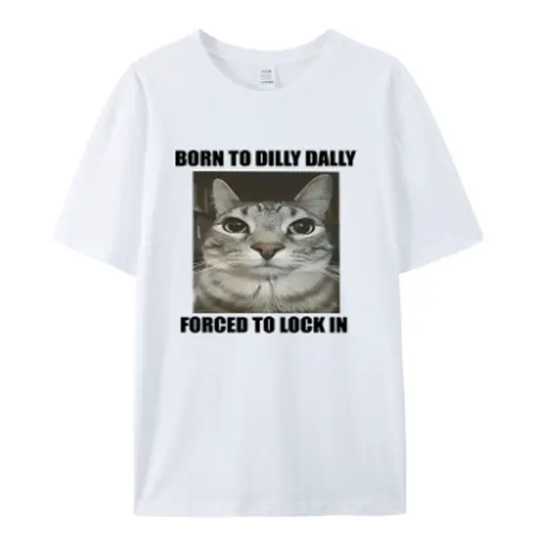 Women’s Born to Dilly Dally Forced to Lock In Cat Graphic Tee, Funny Cat Meme Shirt, White Casual Quote T-Shirt, Procrastination Humor Top, Student Work Mode Tee, Cat Lover Gift for Her