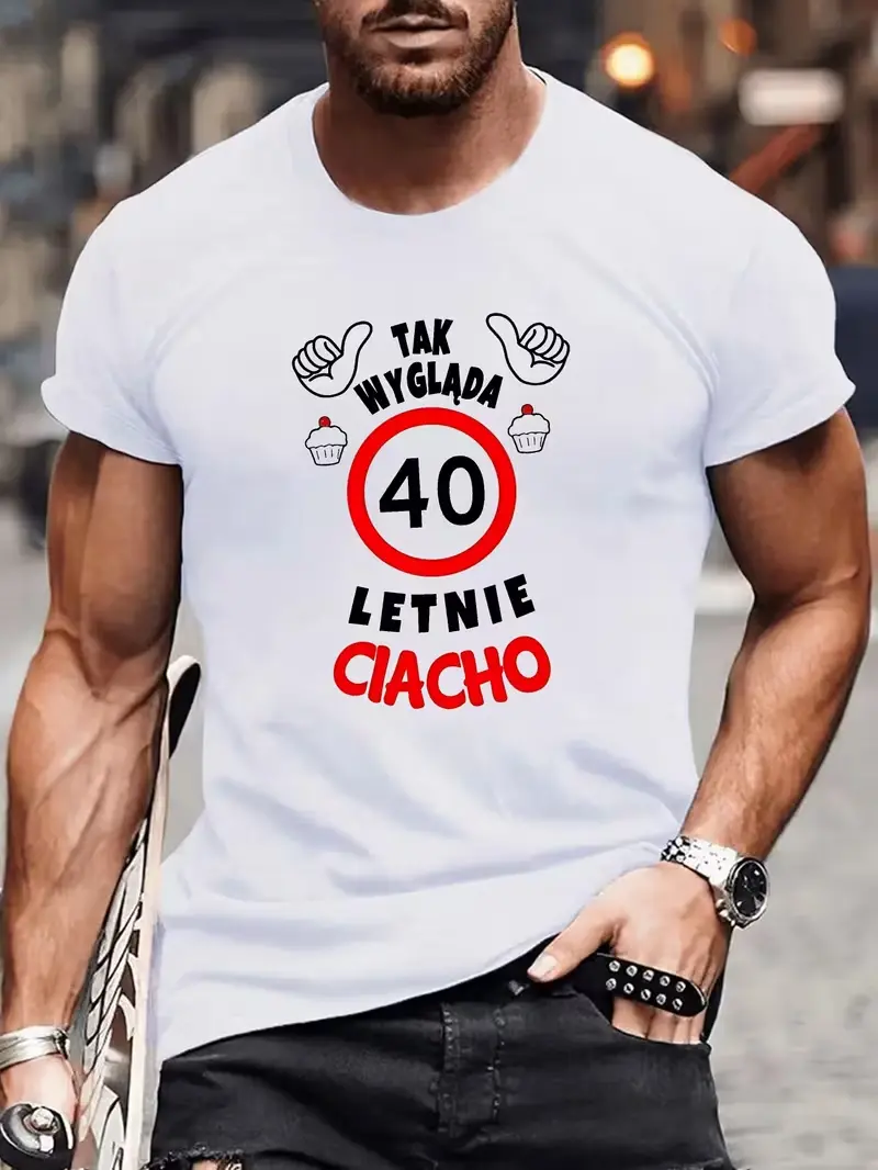 Koszulka Zabawny Polski Napis Tak Wygląda 40 Letnie Ciacho Grafika Kciuki Babeczki Crewneck Krótki Rękaw Bawełna Casual Prezent Urodzinowy