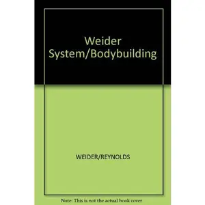 USED-The Weider System of Bodybuilding by Joe Weider (Hardcover)
