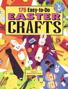 USED-175 Easy-to-Do Easter Crafts (Easy-To-Do Crafts Easy-To-Find Things) by Umnik, Dunn Sharon (Paperback)
