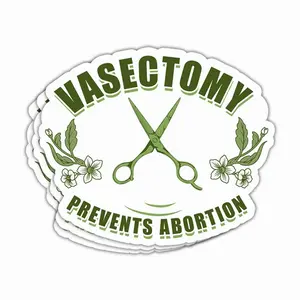Vasectomy Prevents Abortion Sticker Feminist Quote Women's Rights Vinyl Decal for Car, Laptop, Phone 135