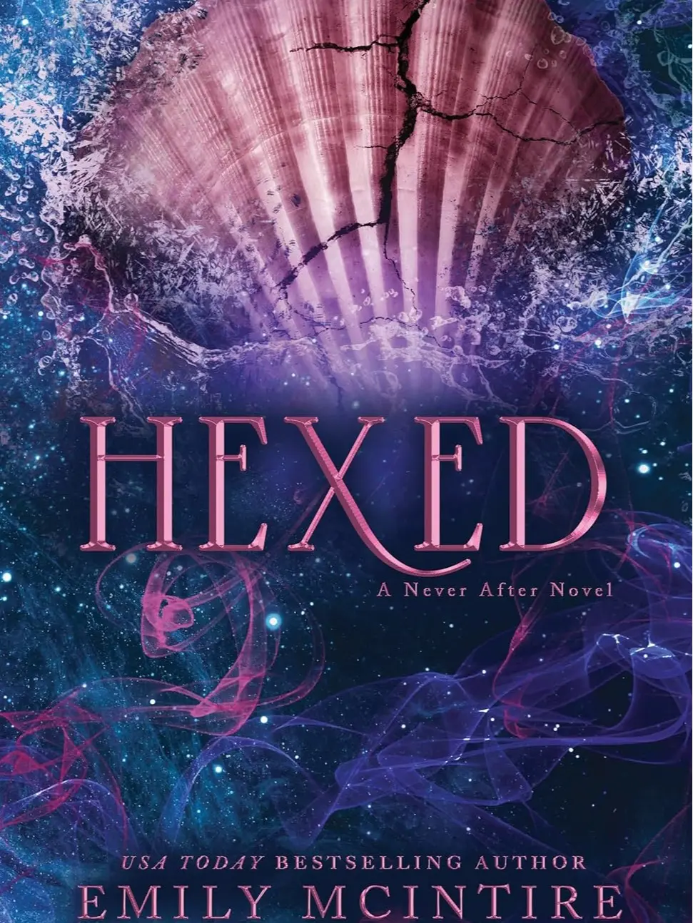 Hexed (Never After, 6)Paperback