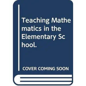 USED-Teaching Mathematics in the Elementary School. by Lola June May (Paperback)
