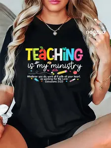 100% Cotton Unisex Teaching is My Ministry God Christian Teacher Back to School T-Shirt Christ Christian Tops Casual Top