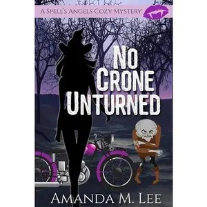 USED Book - No Crone Unturned by Lee, Amanda M. (Paperback) - english