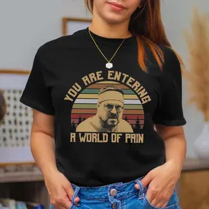 You are entering a world of pain Shirt, Walter Sobchak Dude The BIg Lebowski T-shirt