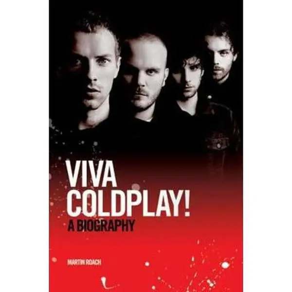 Used Coldplay: Viva Coldplay! - A 240pp Exceptional Story Biography by Martin Roach - Very Good Condition Paperback, 0.8 lb, Gift for Music Fans (English)