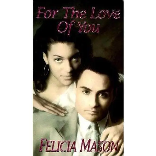 USED-For the Love of You by Felicia Manson (Unknown)