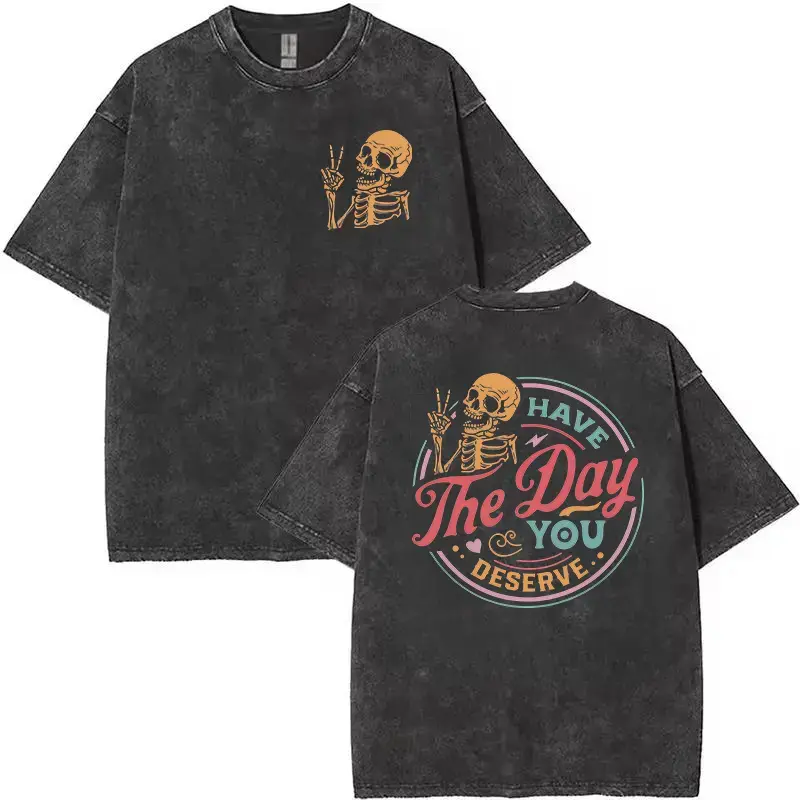Menswear Classic Short-Sleeve Breathable Fabric T-Shirt - Unisex Oversized Retro Streetwear Cotton Top with Double-Sided Skeleton Peace Hand & "Have The Day You Deserve" Sarcastic Graphics, Vintage Washed