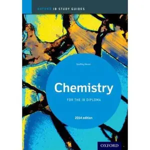 USED-IB Chemistry Study Guide: 2014 Edition: Oxford IB Diploma Program by Neuss, Geoff (Paperback)