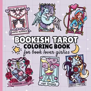 Bookish Tarot: Coloring Book for Book Lover Girlies Paperback