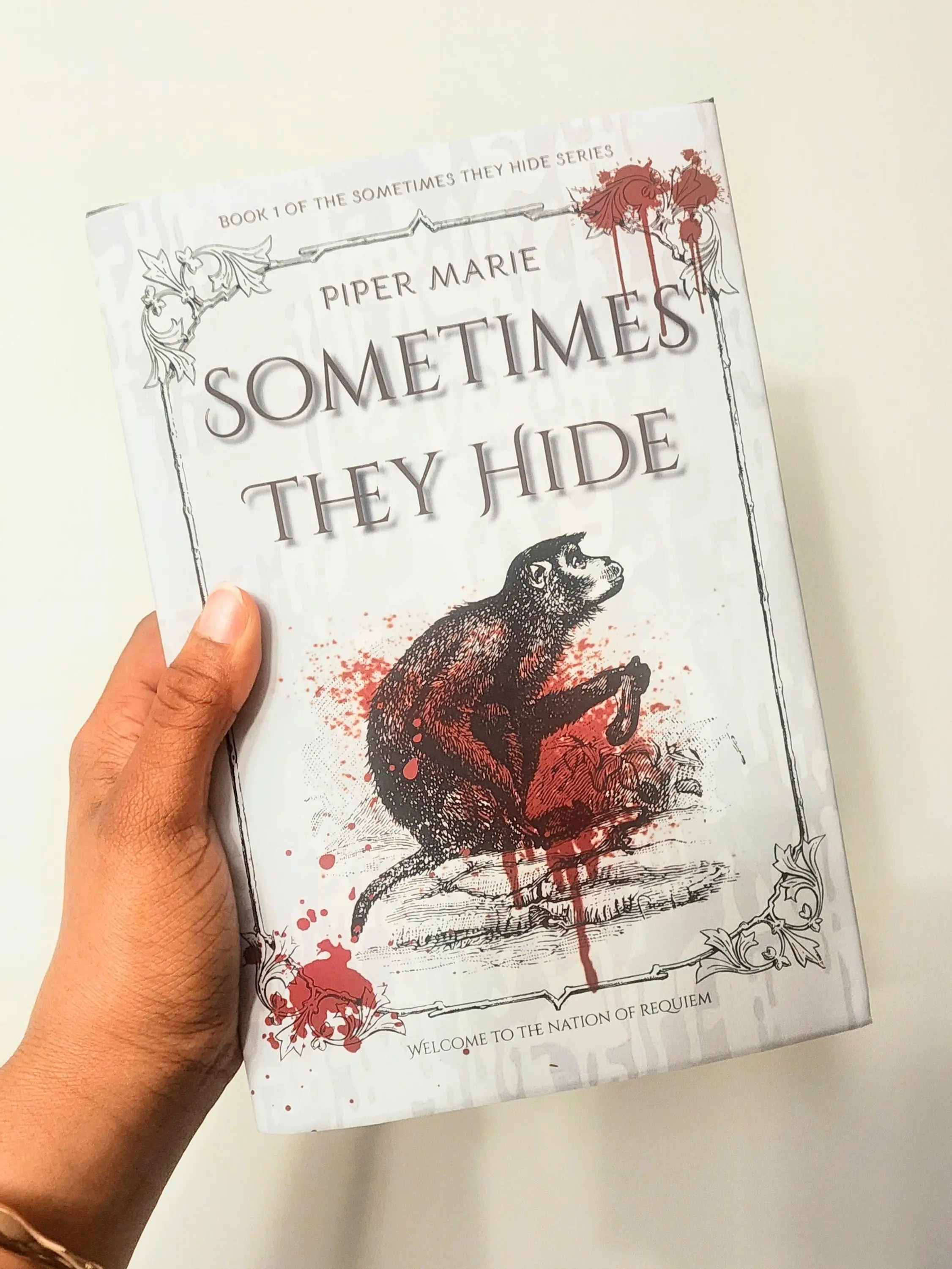 Signed Hardcover Edition of Sometimes They Hide