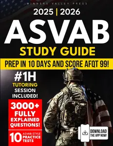 ASVAB Study Guide: Hit the Highest Score on Your First Try with 10 Practice Tests, 3000+ Questions