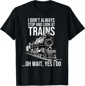 100% Cotton Funny Train Gift For Men Women  Cool Railway Joke Lover T-Shirt