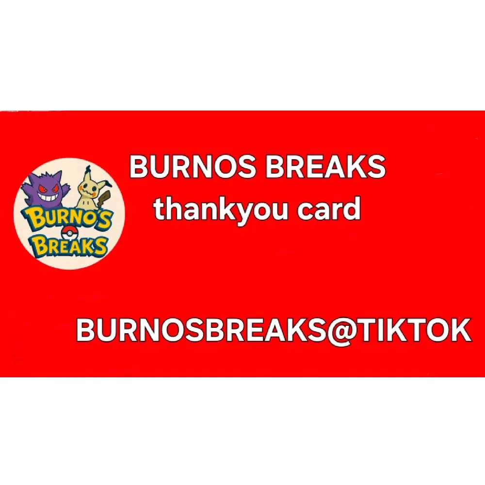 BurnosBreaks thank you card