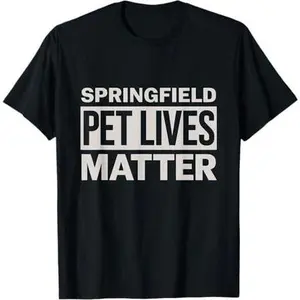 Springfield Pet Live Matter Perfect Outfit For Pet Events T-Shirt