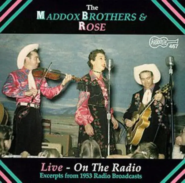 The Maddox Brothers & Rose - Live on the Radio  [COMPACT DISC - CD]