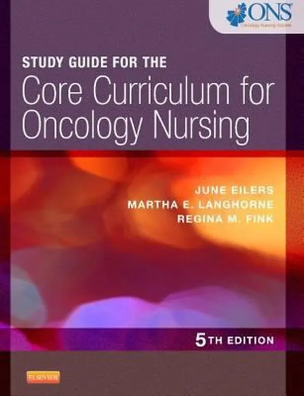 USED-Study Guide for the Core Curriculum for Oncology Nursing by Oncology Nursing Society (Paperback)