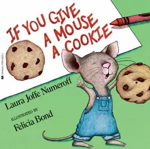 USED-If You Give a Mouse a Cookie by Laura Joffe Numeroff (Paperback)