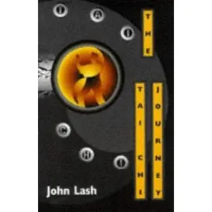USED-Tai Chi Journey by John Lash (Paperback)