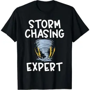 Storm Chasing Expert Weather Chaser Meteorology T-Shirt