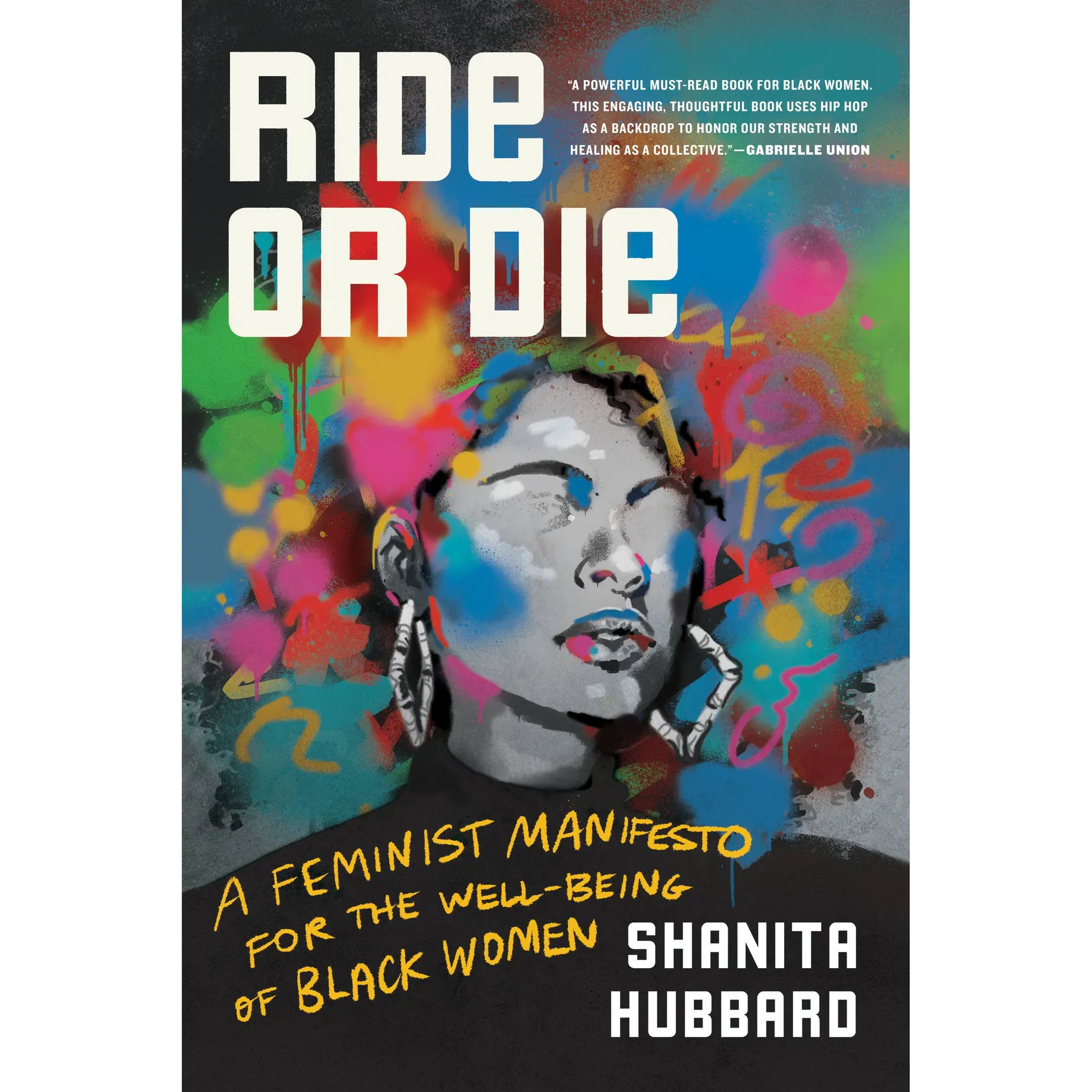 Ride or Die by Shanita Hubbard [Paperback Book]