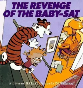 USED-The Revenge of the Baby-SAT: A Calvin and Hobbes Collection Volume 6 by Watterson, Bill (Paperback)