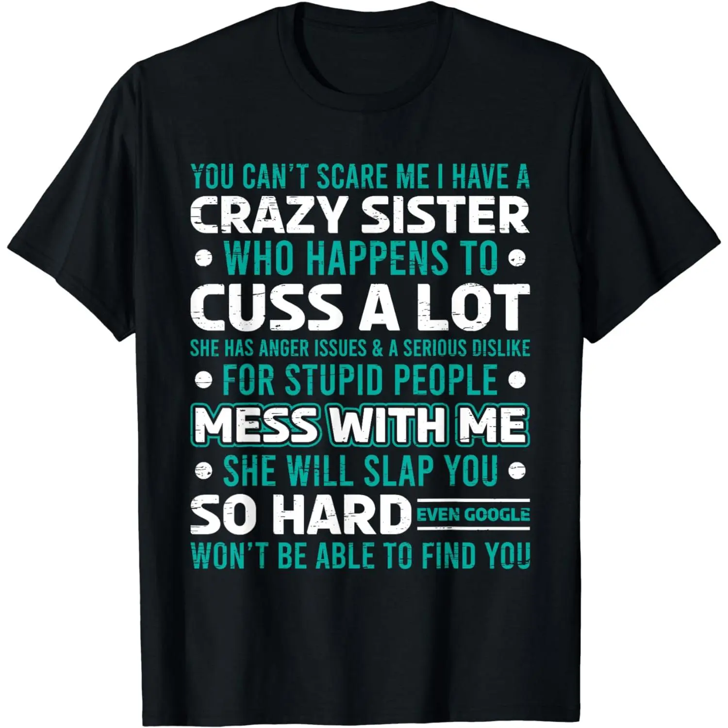 Funny Gift for Brother from Awesome Sister Birthday T-Shirt Unique Humorous Graphic Design Cool Casual Tee for Birthday Celebration Perfect Gift Idea for Sibling Birthday Present
