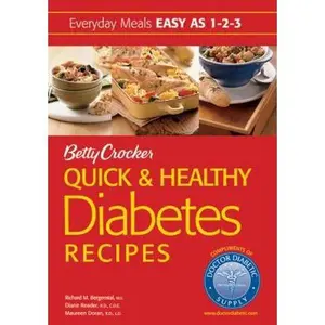 USED-Betty Crocker Quick & Healthy Diabetes Recipes by Betty Crocker (Hardcover)
