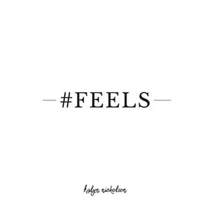 USED-#FEELS by Kalyn Nicholson (Paperback)
