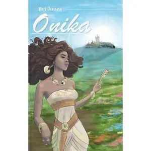 USED-Onika: ... by Jones, Bri (Paperback)