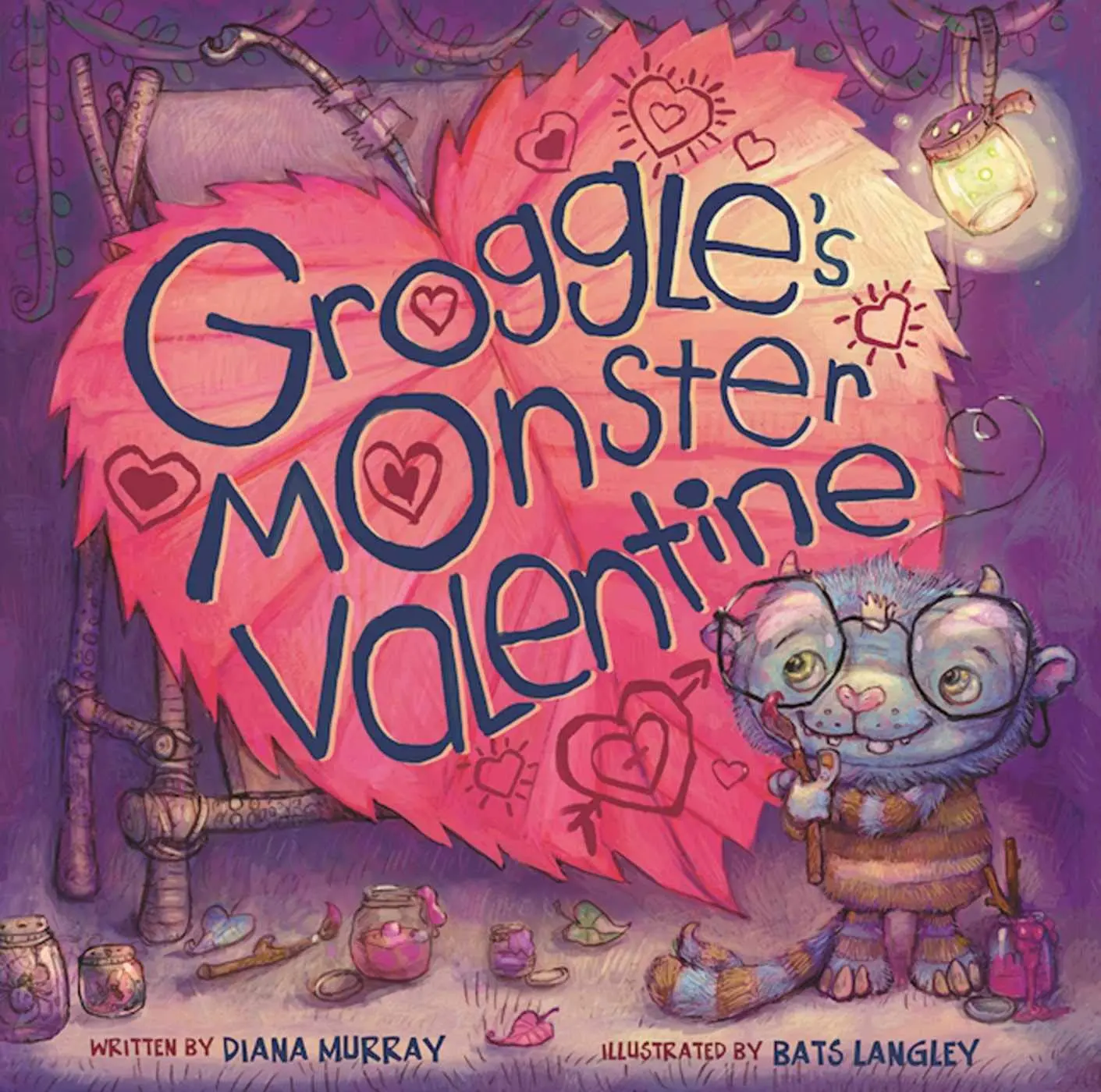 Groggle's Monster Valentine -- Diana Murray - Hardcover