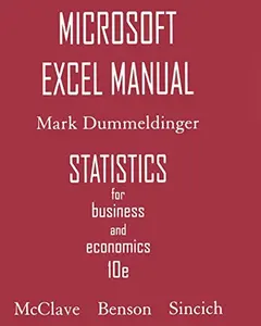 USED-Microsoft Excel Manual for Statistics for Business & Economics by Mark Dummeldinger (Paperback)