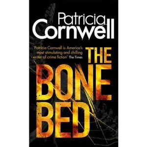 USED-Bone Bed by Patricia Cornwell (Paperback)