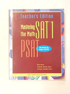 USED-Mastering the math SAT1/PSAT: Connecting mathematics concepts for top performance by Paul Lawrence (Hardcover)